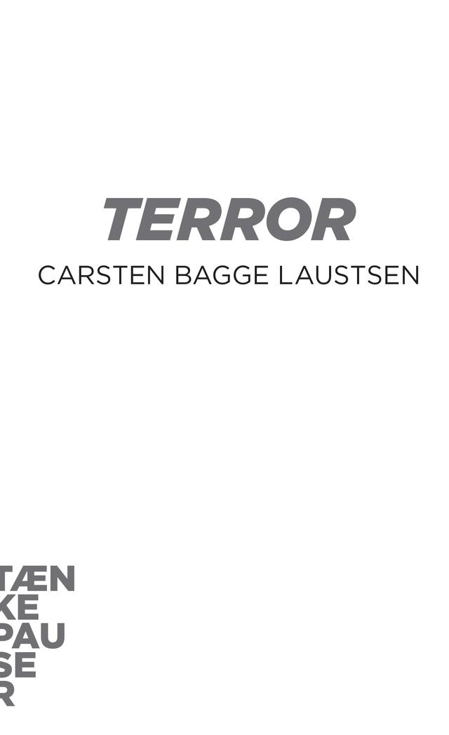 Terror by Carsten Bagge Laustsen
