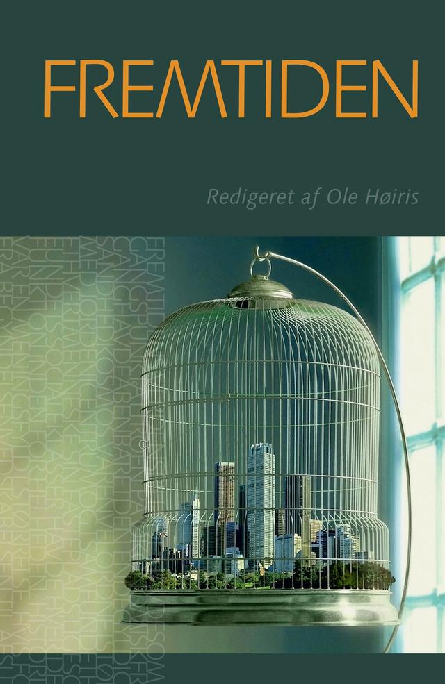 Fremtiden by Ole Høiris