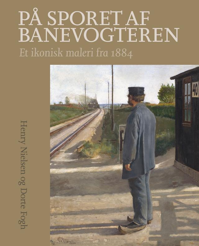 På sporet af banevogteren by Dorte Fogh, Henry Nielsen