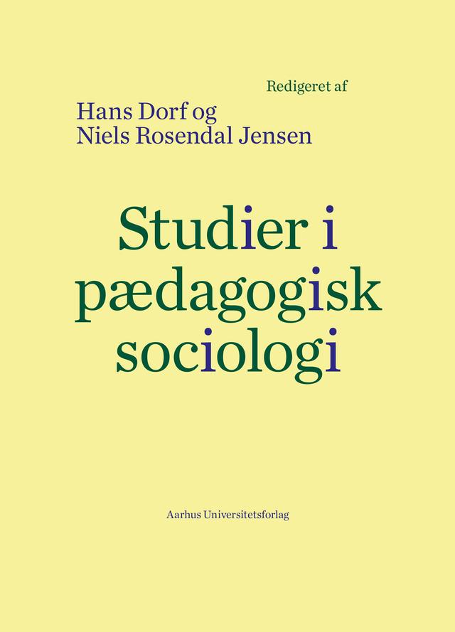 Studier i pædagogisk sociologi by Hans Dorf, Niels Rosendal Jensen