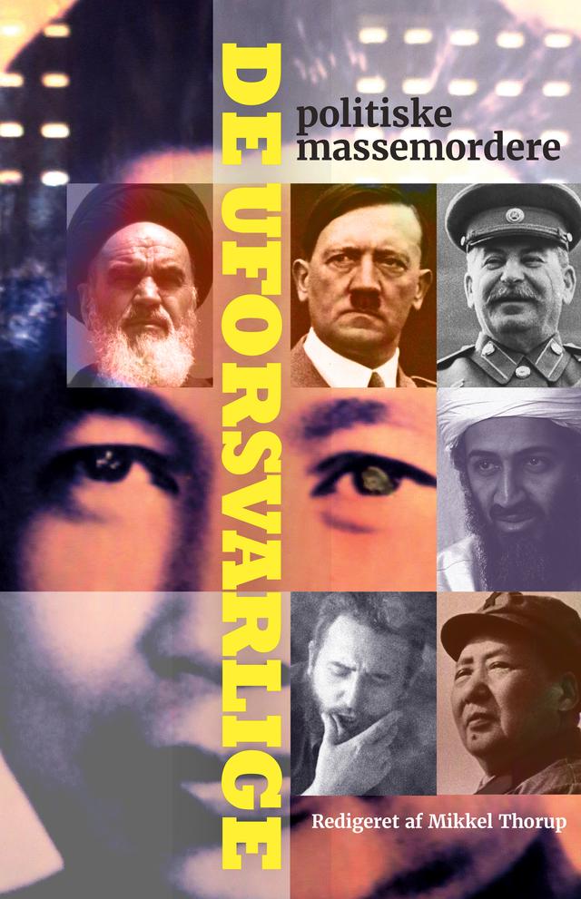 De uforsvarlige by Mikkel Thorup