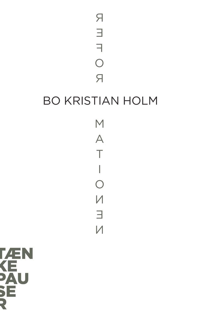 Reformationen by Bo Kristian Holm