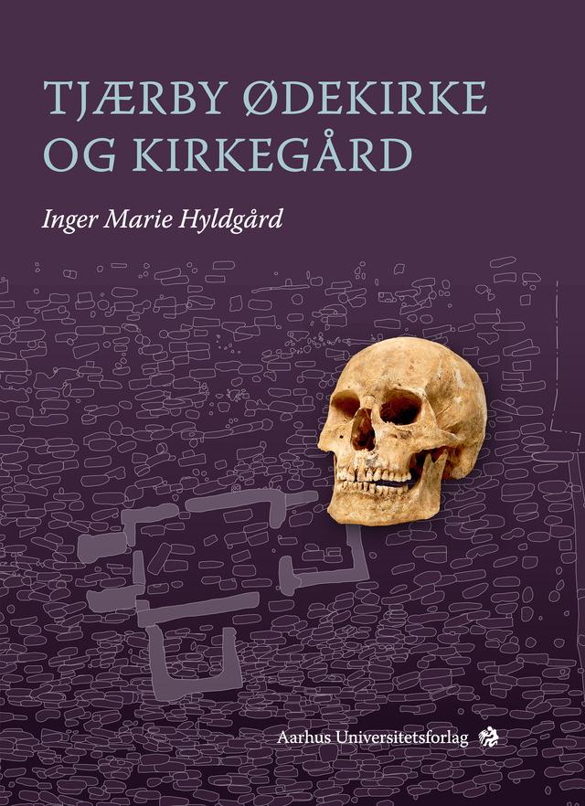 Tjærby Ødekirke og Kirkegård by Inger Marie Hyldgård