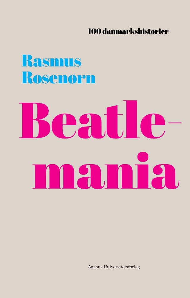 Beatlemania by Rasmus Rosenørn