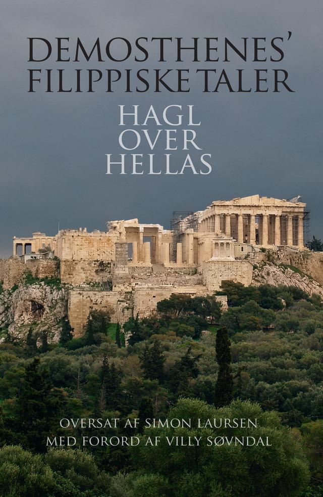 Demosthenes' Filippiske Taler by Simon Laursen