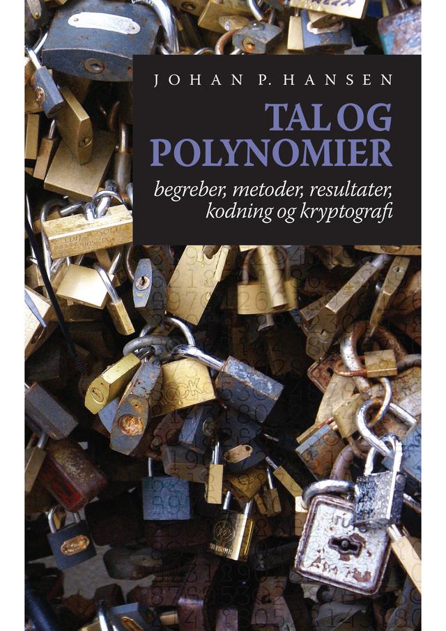 Tal og Palynomier by Johan P Hansen