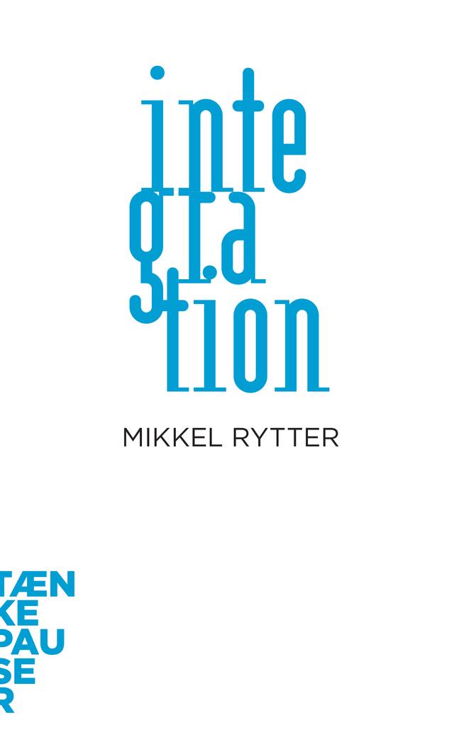 Integration by Mikkel Rytter