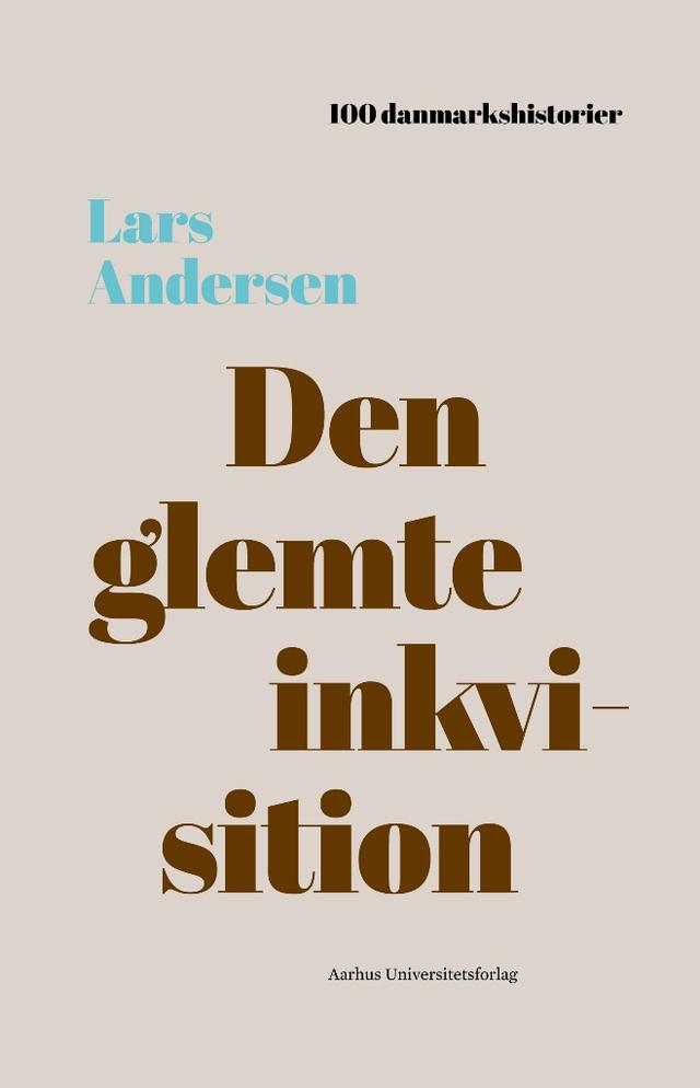 Den glemte inkvisition by Lars Andersen