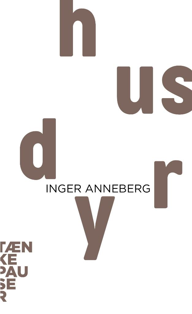 Husdyr by Inger Anneberg
