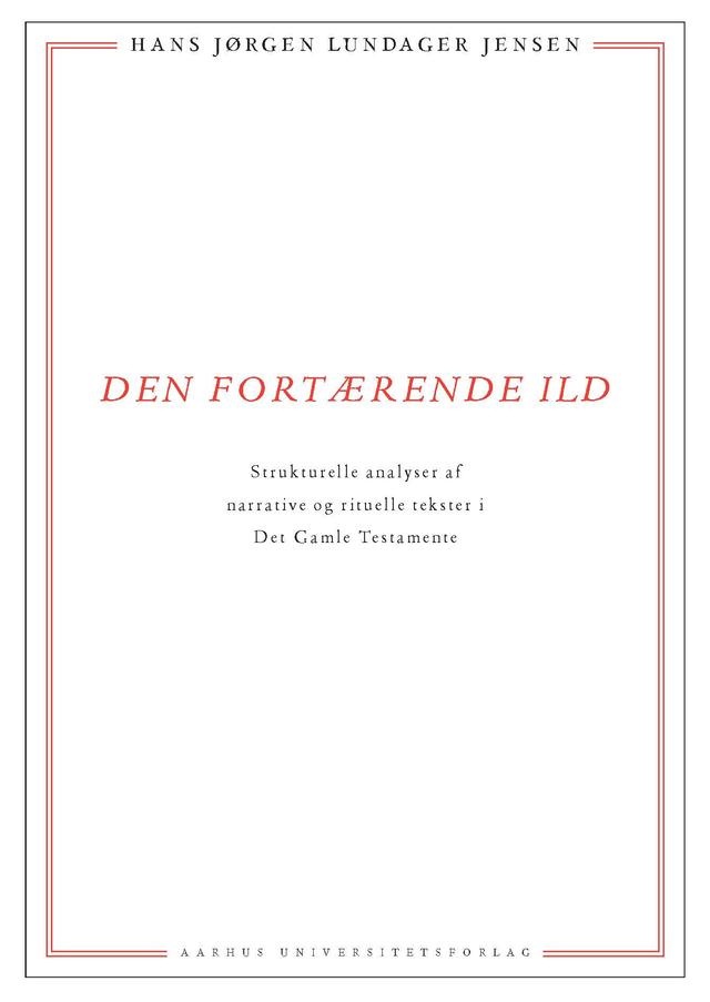 Den fortærende ild by Hans J Lundager Jensen