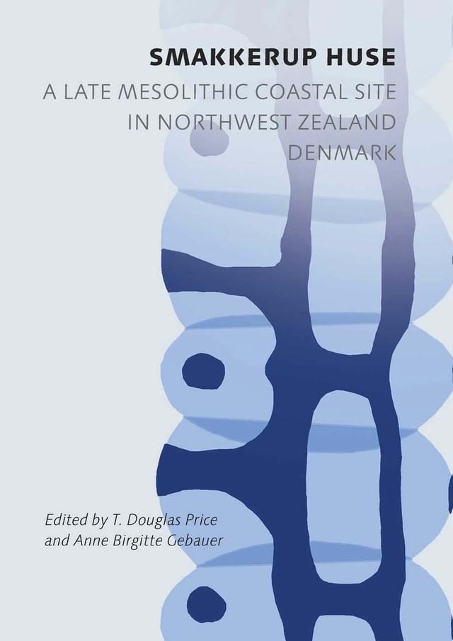 Smakkerup Huse by Anne Birgitte Gebauer, T. Douglas Price