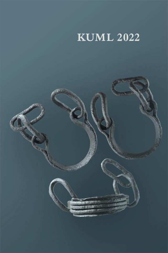 KUML 2022 by Arne Jouttijärvi, Gerd Nebrich, Gustav Hejlesen Solberg, Kristian Jensen, Lars Grundvad, Lars Krants Larsen, Line Lerke, Martin Egelund Poulsen, Nikolaj Wiuff Kristensen, Peter Mose Jensen, Rainer Atzbach