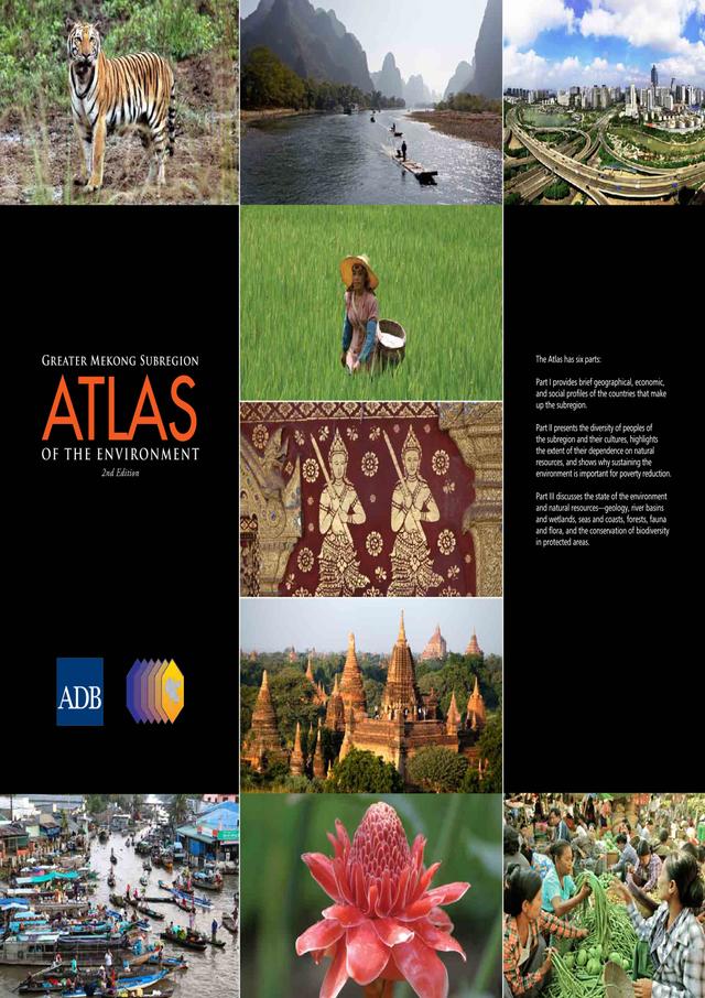 Greater Mekong Subregion Atlas of the Environment by Asian Development Bank