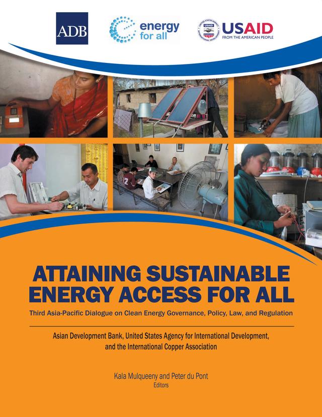 Attaining Sustainable Energy Access for All by Kala Mulqueeny, Peter du Pont