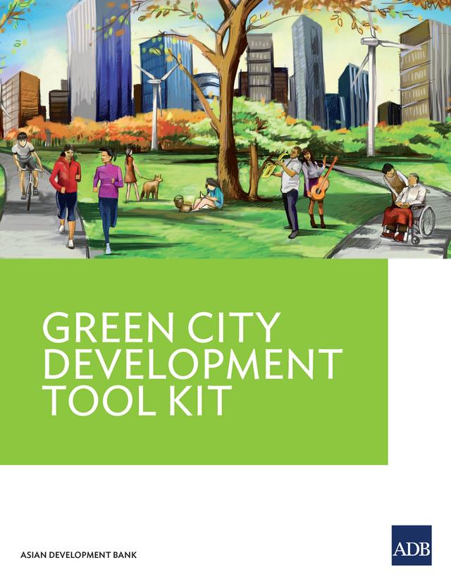Green City Development Tool Kit by Asian Development Bank