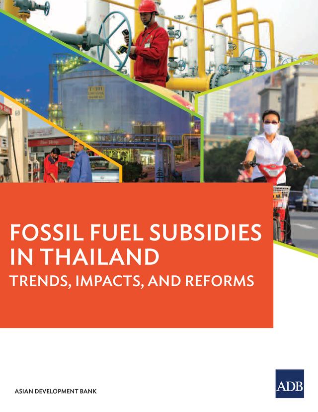 Fossil Fuel Subsidies in Thailand by Asian Development Bank