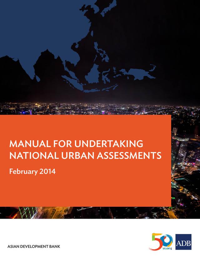 Manual for Undertaking National Urban Assessments by Asian Development Bank