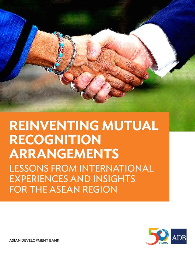 Reinventing Mutual Recognition Arrangements by Brian Salant, Demetrios Papademetriou, Dovelyn Rannveig Mendoza, Kate Hooper, Maria Vincenza Desiderio, Taylor Elwood