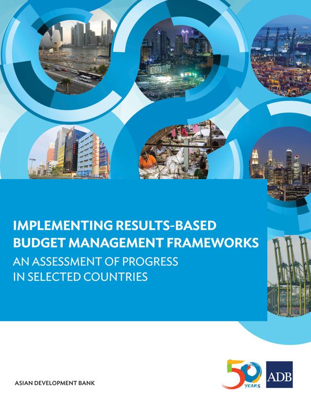 Implementing Results-Based Budget Management Frameworks by Asian Development Bank