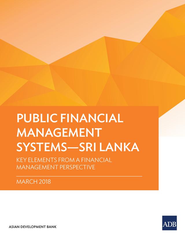 Public Financial Management Systems—Sri Lanka by Asian Development Bank