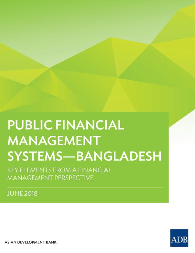 Public Financial Management Systems—Bangladesh by Asian Development Bank