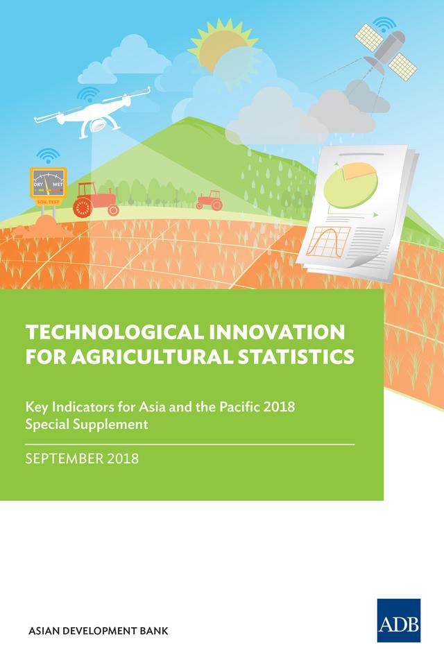 Technological Innovation for Agricultural Statistics by Asian Development Bank