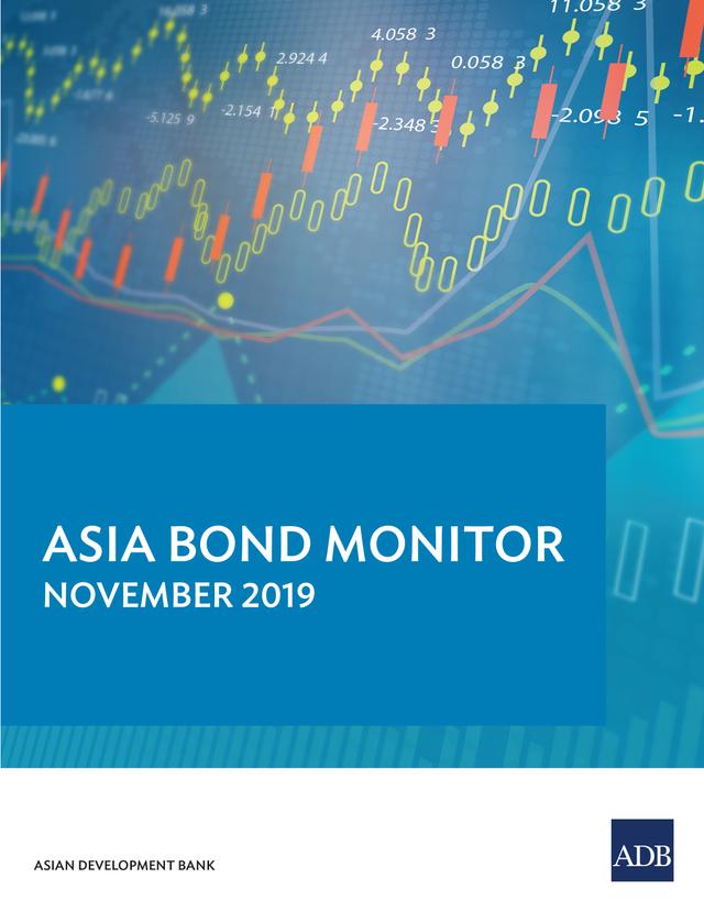 Asia Bond Monitor November 2019 by Asian Development Bank