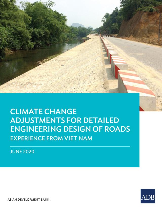Climate Change Adjustments for Detailed Engineering Design of Roads by Asian Development Bank