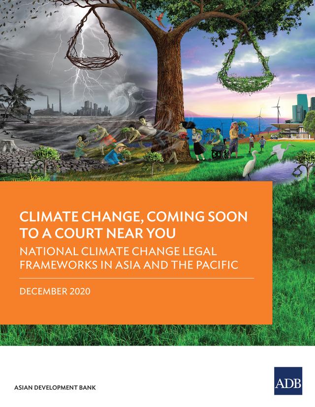 National Climate Change Legal Frameworks in Asia and the Pacific by Asian Development Bank