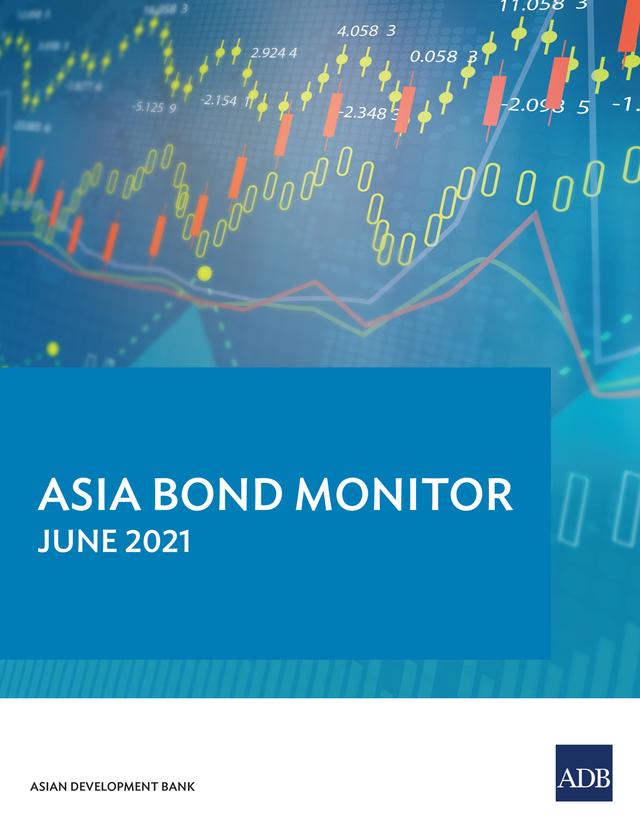 Asia Bond Monitor June 2021 by Asian Development Bank