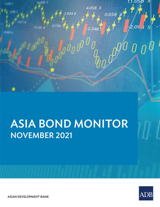 Asia Bond Monitor November 2021 by Asian Development Bank