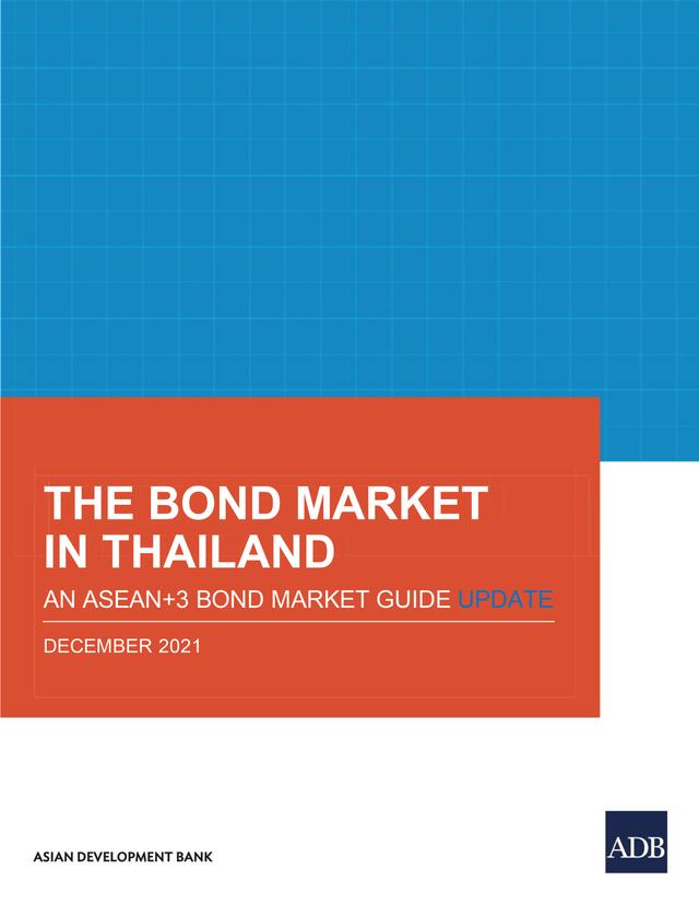 The Bond Market in Thailand by Asian Development Bank