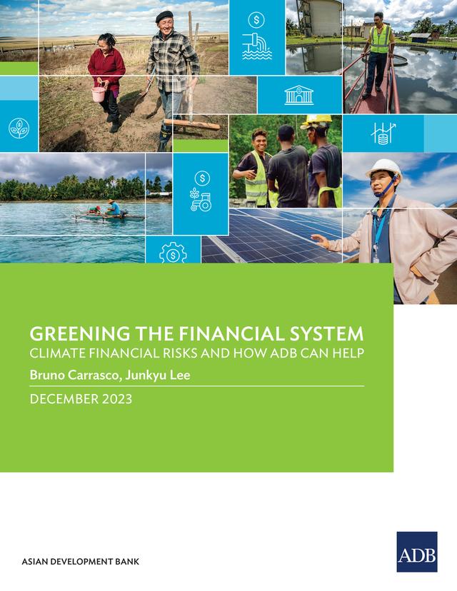 Greening the Financial System by Asian Development Bank