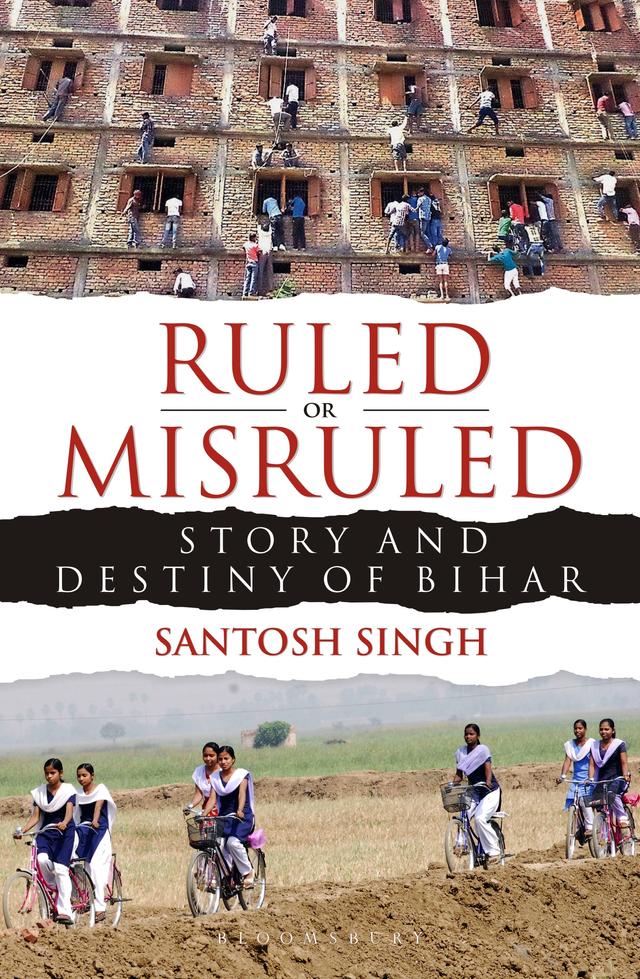 Ruled or Misruled by Santosh Singh