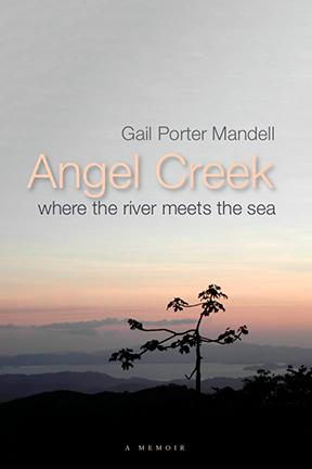 Angel Creek by Gail Porter Mandell
