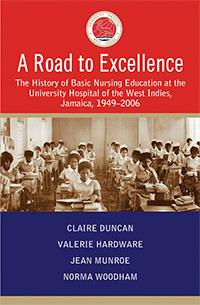 A Road to Excellence by Claire Duncan, Jean Munroe, Norma Woodham, Valerie Hardware