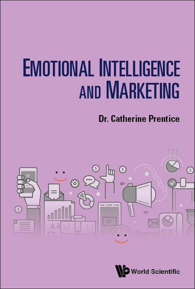 EMOTIONAL INTELLIGENCE AND MARKETING by Catherine Prentice