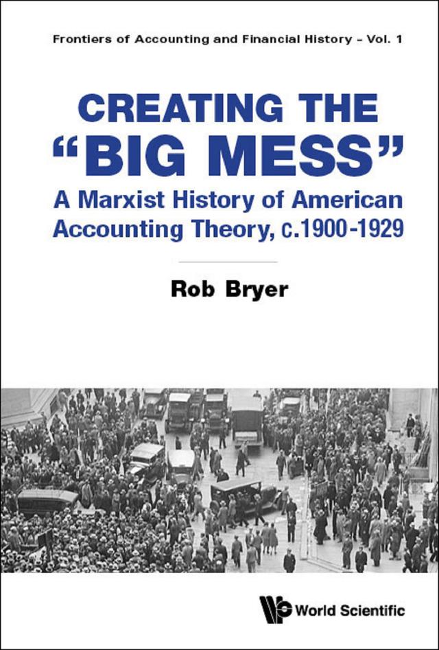 CREATING THE "BIG MESS" by Robert Arthur Bryer