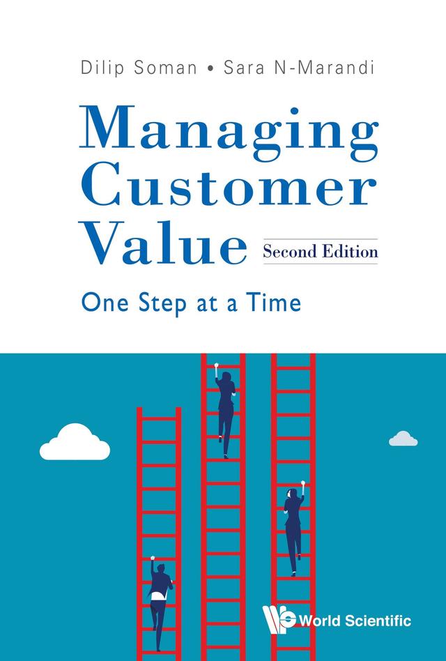 MANAGING CUSTOMER VALUE (2ND ED) by Dilip Soman, Sara N-Marandi
