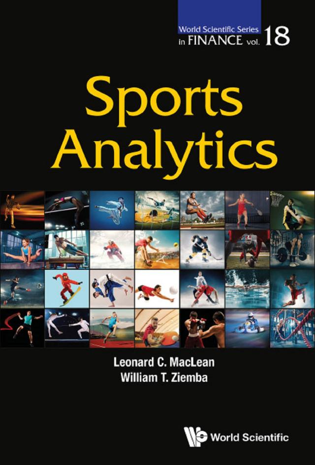 SPORTS ANALYTICS by Leonard C Maclean, William T Ziemba