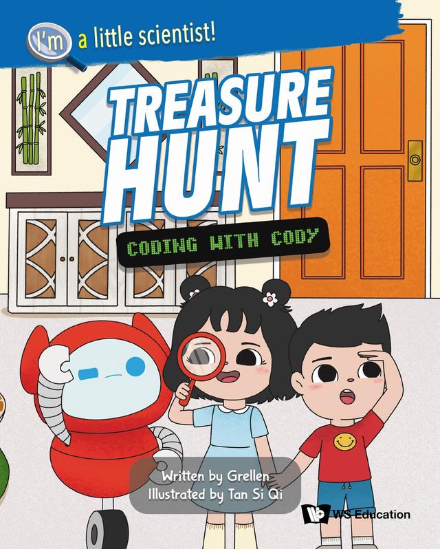 TREASURE HUNT: CODING WITH CODY by Grellen, Liqing Vivien Tan