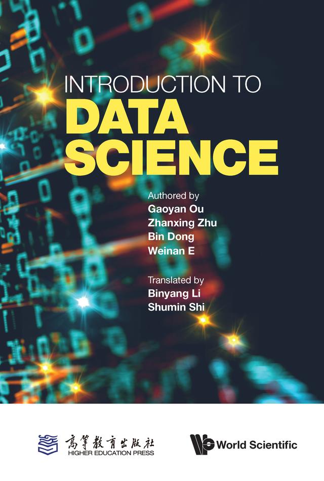 INTRODUCTION TO DATA SCIENCE by Bin Dong, Gaoyan Ou, Weinan E, Zhanxing Zhu
