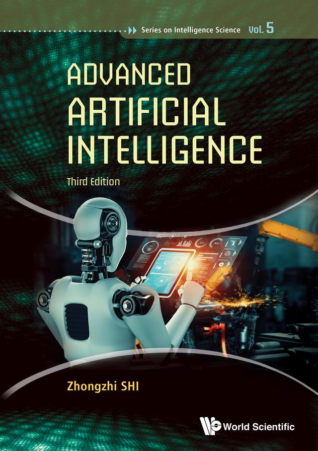 ADV ARTIFIC INTELLIGEN (3RD ED) by Zhongzhi Shi