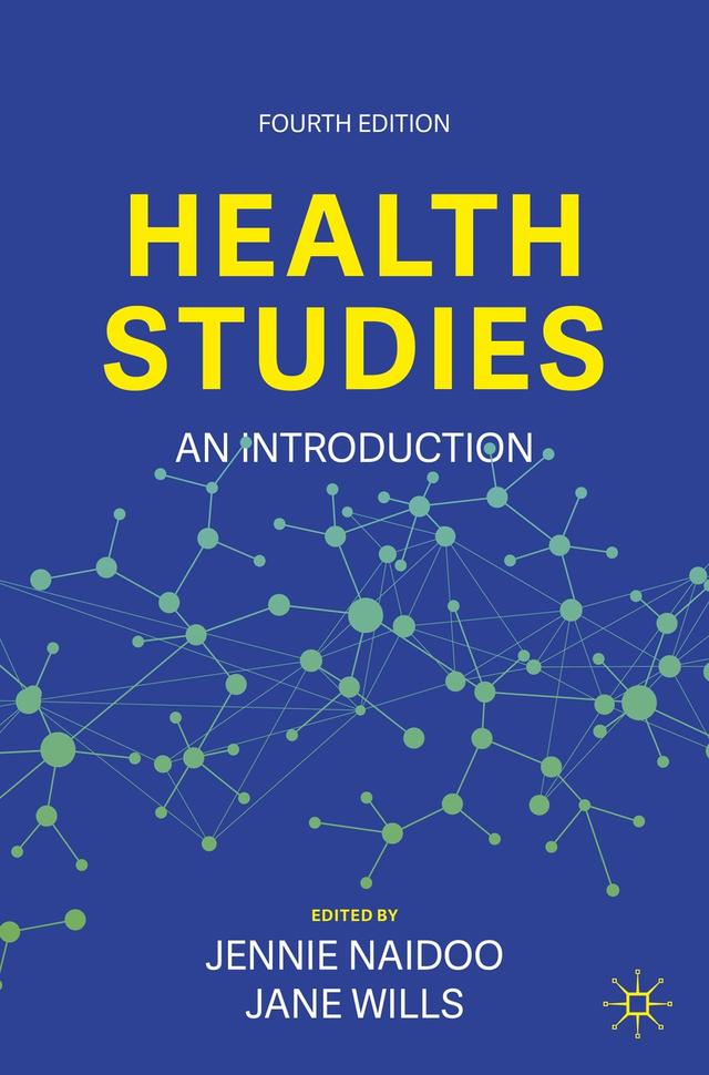 Health Studies by Jane Wills, Jennie Naidoo