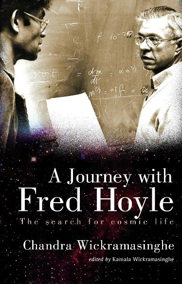 JOURNEY WITH FRED HOYLE, A by Wickramasinghe Nalin Chandra