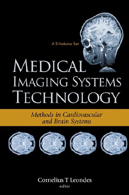 MEDICAL IMAGING SYSTEM TECH (V5) by Leondes Cornelius T