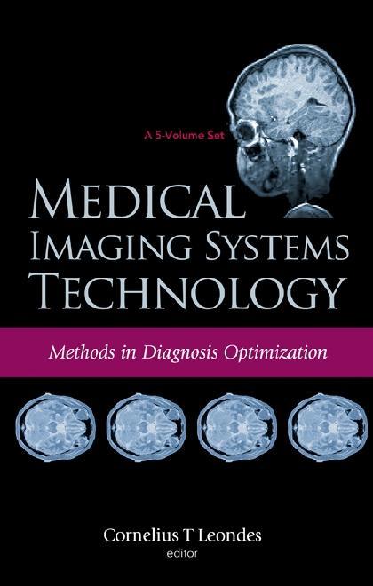 MEDICAL IMAGING SYSTEM TECH (V4) by Leondes Cornelius T