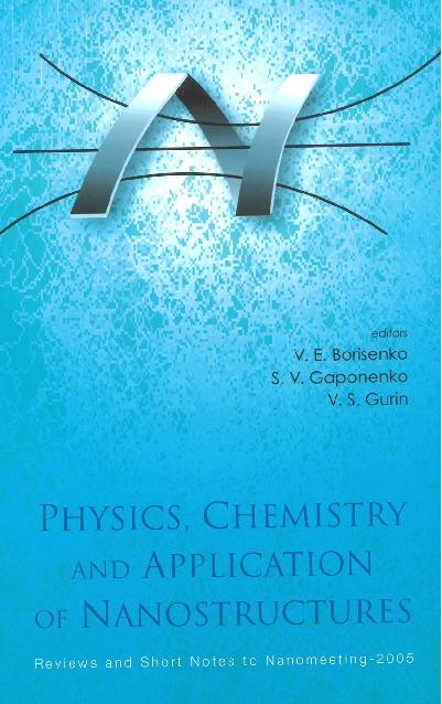 PHYS,CHEMISTRY & APPLN OF NANO 05 by Borisenko Victor E, Gaponenko Sergei Vasil'evich, Gurin Valerij S