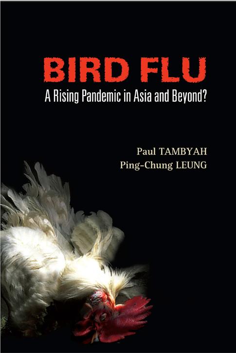 BIRD FLU by Leung Ping-chung, Tambyah Paul Anatharajah