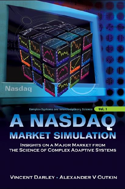 NASDAQ MARKET SIMULATION, A   (V1) by Darley Vincent, Outkin Alexander V